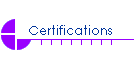 Certifications